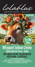 Load image into Gallery viewer, TRY-ME-SIZE Lolablue Whipped Tallow Creme - UNSCENTED/FRAGRANCE FREE